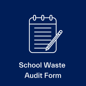 School Waste Audit Form